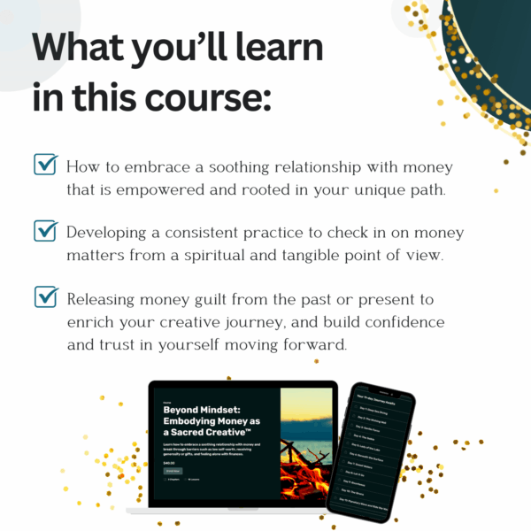 Beyond Mindset: Embodying Money as a Sacred Creative™ - Image 2